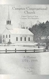 Campton Congregational Church: A History 1774-1999